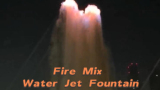Water Feature: Fire Mix Water ( Same as The World Games 2025 Chengdu )