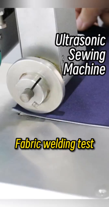 Ultrasonic Sewing Machine Fabic Welding and Airtightness Test