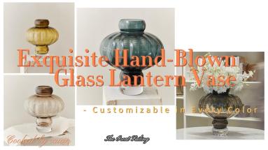 Exquisite Hand-Blown Glass Lantern Vase - Customizable in Every Color