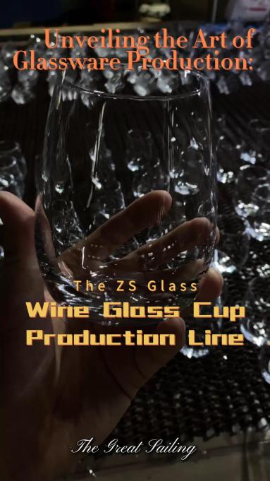 The ZGS Glass Wine Glass Cup Production Line