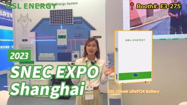 GSL ENERGY LIVE Stream at SNEC EXPO in Shanghai | LiFePO4 Battery OEM Manufacturer
