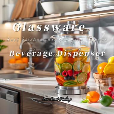 Glass Beverage Dispenser for Daily Kitchenware: The Perfect Blend of Style and Functionality